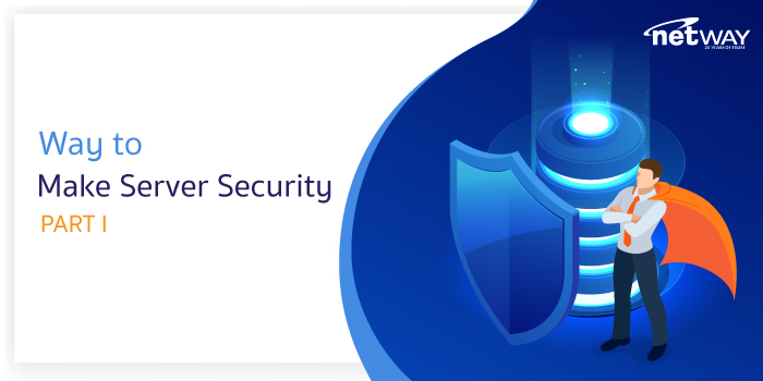 Way-to-Make-Server-Security-Part-I.jpg